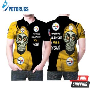 Art Pittburgh Steelers Haters Silence I Kill You Logo Polo Shirt