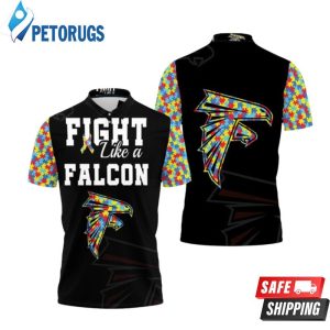 Fight Like A Atlanta Falcons Autism Support Polo Shirt