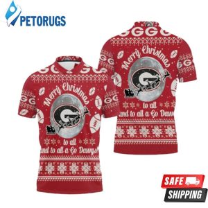 Merry Christmas Georgia Bulldogs To All And To All A Go Dawgs Ugly Christmas Polo Shirt