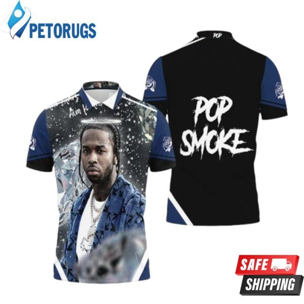 Pop Smoke Shoot For The Stars Aim For The Moon Diamond Universe Polo Shirt