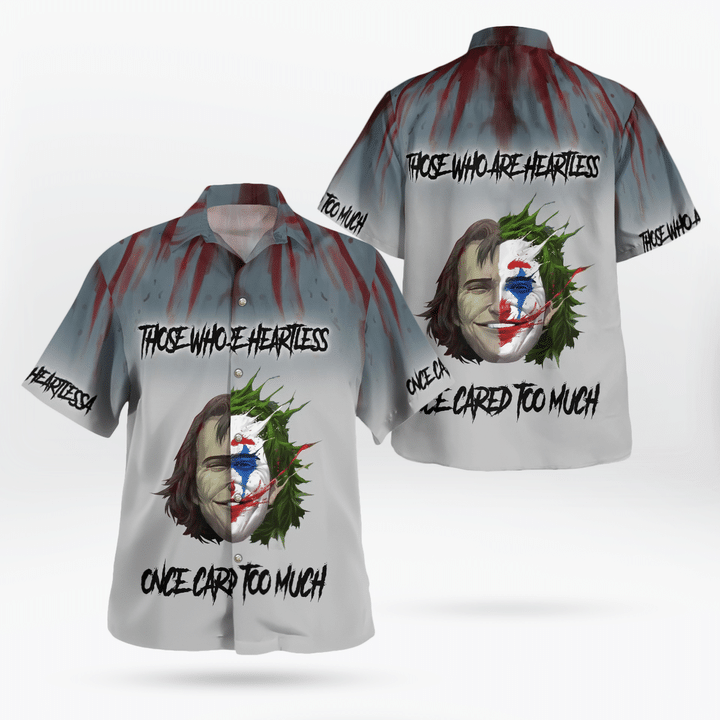 Batman Joker Those Who Are Heartless Once Cared Too Much Hawaiian Shirt Batman Joker Those Who Are Heartless Once Cared Too Much Hawaiian Shirt