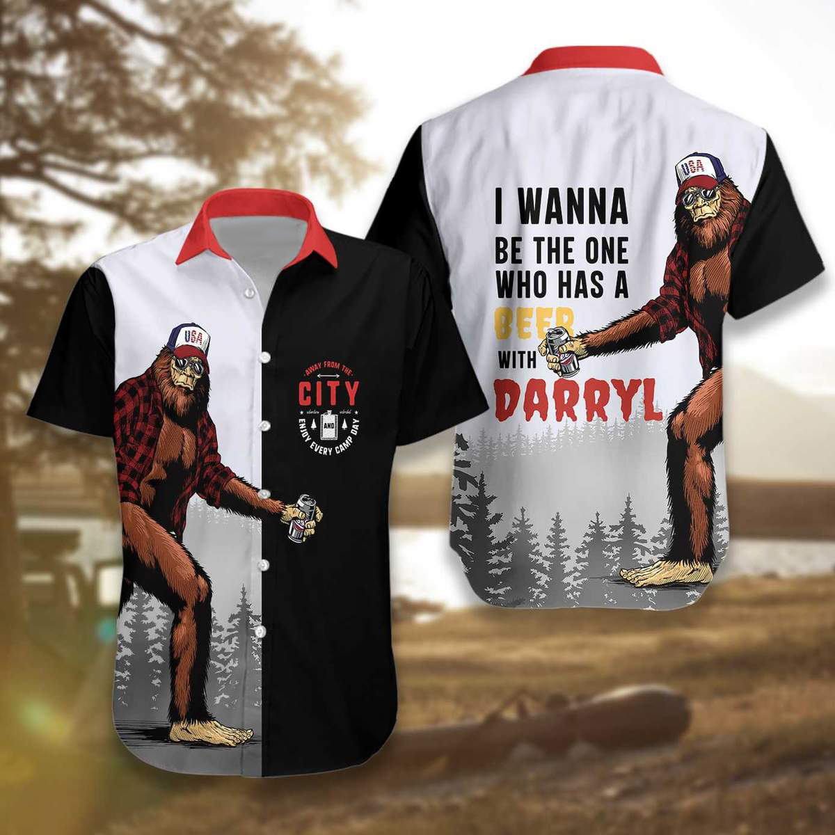 Bigfoot I Wanna Be The One Who Has A Beer With Darryl Hawaiian Shirt- Limited Edition Bigfoot I Wanna Be The One Who Has A Beer With Darryl Hawaiian Shirt- Limited Edition