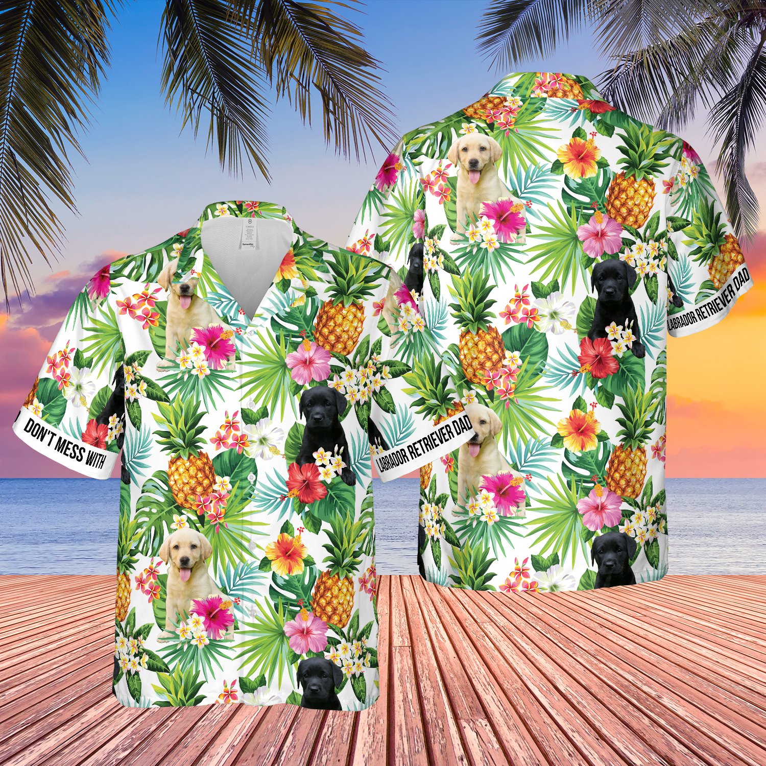 Dont Mess With Labrador Retriever Dad Hawaiian Shirt Dont Mess With Labrador Retriever Dad Hawaiian Shirt