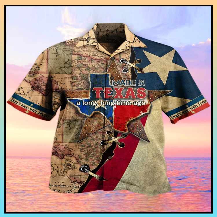 Made In Texas Long Time Ago Hawaiian Shirt Made In Texas Long Time Ago Hawaiian Shirt