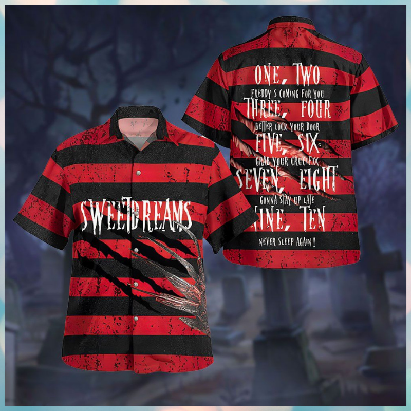 Sweet Dreams One Two Freddy Is Coming Hawaiian Shirt Sweet Dreams One Two Freddy Is Coming Hawaiian Shirt
